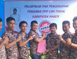 Resmi Dilantik Pengurus DPD LSM PERAK Kabupaten Maros