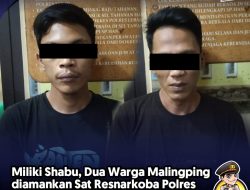 Miliki Shabu, Dua Warga Malingping ditangkap Sat Resnarkoba Polres Lebak Polda Banten