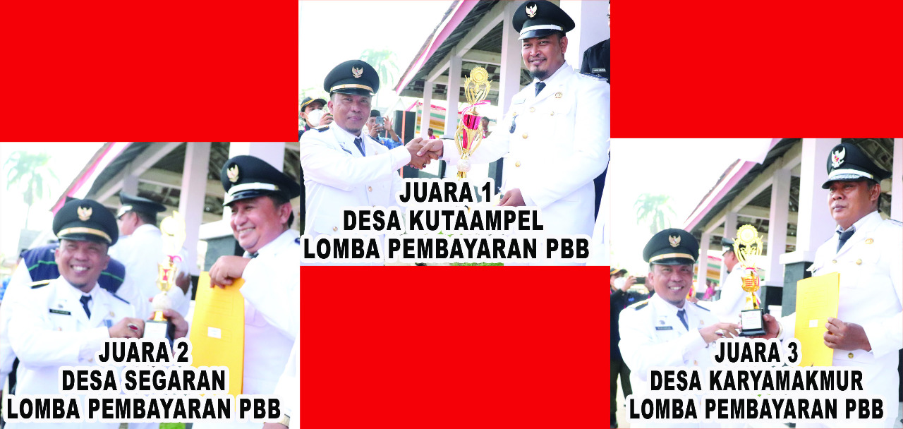 Usai Peringati Detik-detik Proklamasi Pengibaran Bendera Merah Putih, Lanjut Umumkan Desa Kutaampel Raih Juara 1 dan Dua Desa Juara 2 dan 3 Dalam Lomba Pembayar PBB