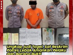 Ungkap Judi Togel, Sat Reskrim Polres Lebak Amankan Pelaku dan Barang bukti