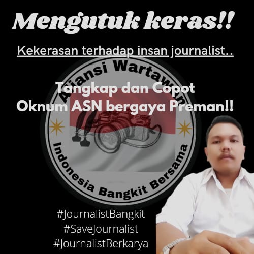 Ketua Umum AWIBB Mengutuk Keras Aksi Oknum ASN Karawang Yang Berprilaku Bejat ke Insan Journalist