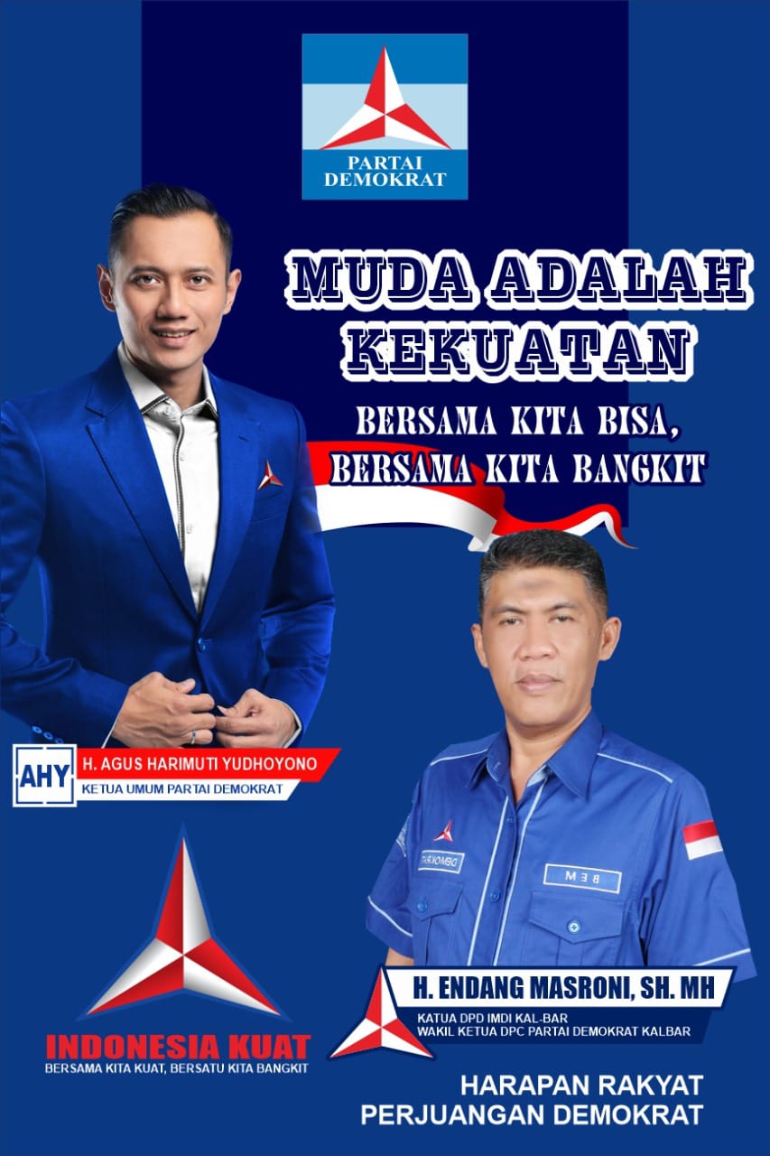 H Endang Masroni SH.MH (Wakil Ketua DPD Partai Demokrat Kalbar) : Mari bersama jaga persatuan dan kesatuan