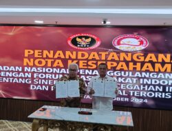 BNPT melakukan penandatanganan Memorandum of Understanding (MoU) Dengan Formas Bertujuan Untuk Bersinergi Dalam Upaya Pencegahan Paham Intoleran