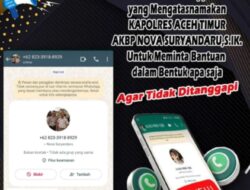 Hati Hati Terhadap Akun WhatsApp Mengatasnamakan Kapolres Aceh Timur