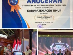 Aceh Timur Raih Penghargaan Keterbukaan Informasi Publik