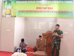 Kodim 0505/JT Peringati Giat Isro Mi’raj Nabi Muhammad SAW 1446 H/2025 M